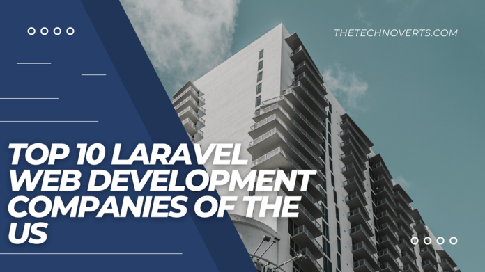 Top Laravel Web Development Companies USA